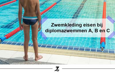 Zwemkleding eisen bij diplomazwemmen A, B en C